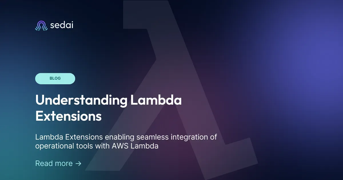 Understanding Lambda Extensions