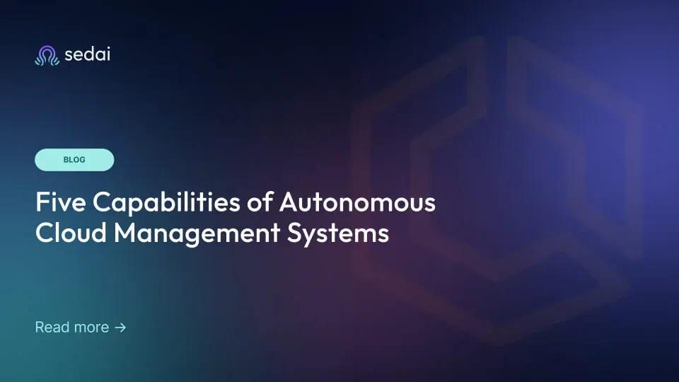 Five Capabilities of Autonomous Cloud Management Systems