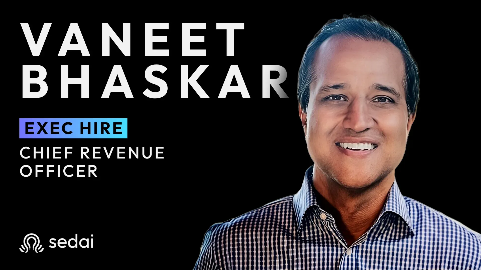 Sedai Hires Experienced Chief Revenue Officer, Vaneet Bhaskar, to Revolutionize the Cloud